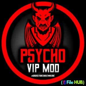Psycho VIP MOD