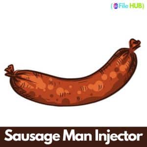 Sausage Man Injector
